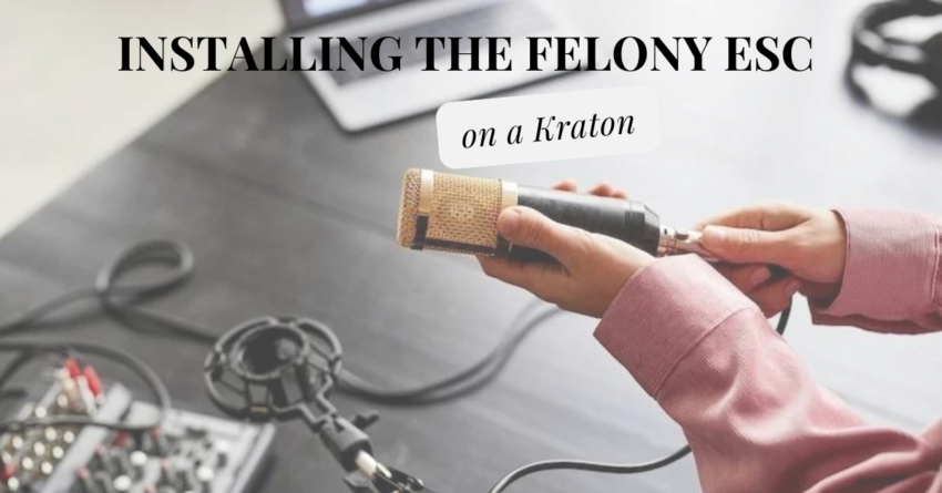 Installing the Felony ESC on a Kraton