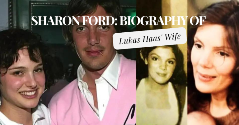 Sharon Ford: Biography of Lukas Haas' Wife