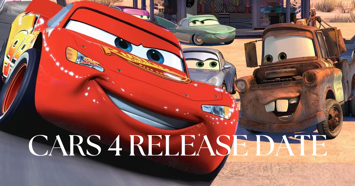 Cars 4 Release Date: Everything We Know So Far